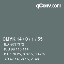 カラーコード: CMYK 14 / 0 / 1 / 55 | qconv.com