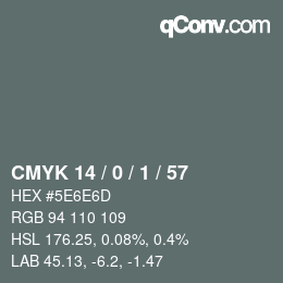 Color code: CMYK 14 / 0 / 1 / 57 | qconv.com