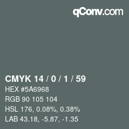 Color code: CMYK 14 / 0 / 1 / 59 | qconv.com