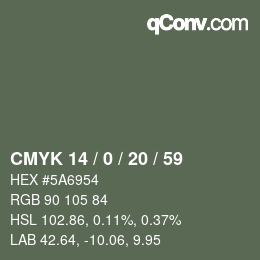 カラーコード: CMYK 14 / 0 / 20 / 59 | qconv.com