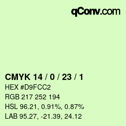 カラーコード: CMYK 14 / 0 / 23 / 1 | qconv.com