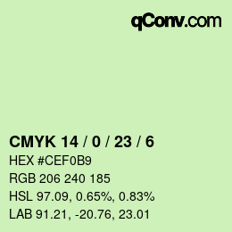 カラーコード: CMYK 14 / 0 / 23 / 6 | qconv.com