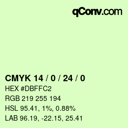 カラーコード: CMYK 14 / 0 / 24 / 0 | qconv.com