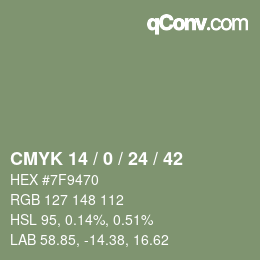 カラーコード: CMYK 14 / 0 / 24 / 42 | qconv.com