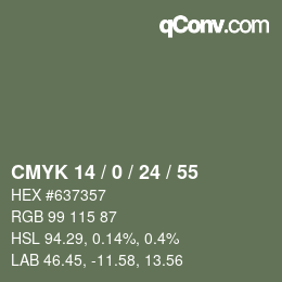 カラーコード: CMYK 14 / 0 / 24 / 55 | qconv.com
