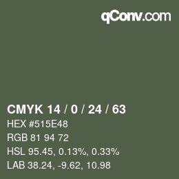 カラーコード: CMYK 14 / 0 / 24 / 63 | qconv.com