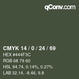 カラーコード: CMYK 14 / 0 / 24 / 69 | qconv.com