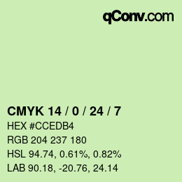 カラーコード: CMYK 14 / 0 / 24 / 7 | qconv.com