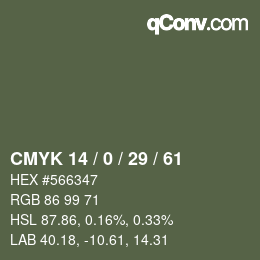 カラーコード: CMYK 14 / 0 / 29 / 61 | qconv.com