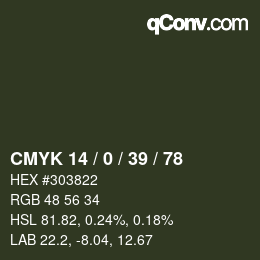 カラーコード: CMYK 14 / 0 / 39 / 78 | qconv.com