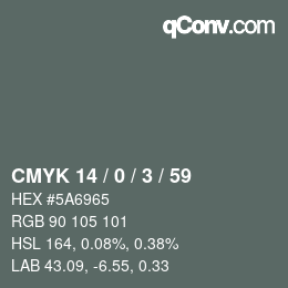 カラーコード: CMYK 14 / 0 / 3 / 59 | qconv.com