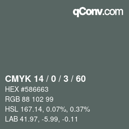 Color code: CMYK 14 / 0 / 3 / 60 | qconv.com
