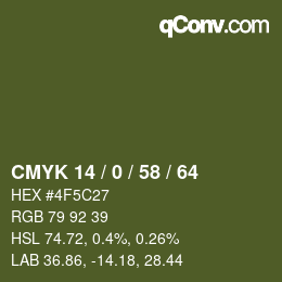 カラーコード: CMYK 14 / 0 / 58 / 64 | qconv.com