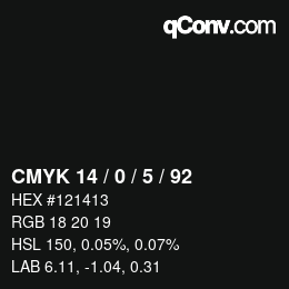 カラーコード: CMYK 14 / 0 / 5 / 92 | qconv.com