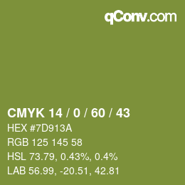 カラーコード: CMYK 14 / 0 / 60 / 43 | qconv.com