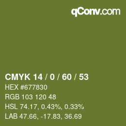 カラーコード: CMYK 14 / 0 / 60 / 53 | qconv.com