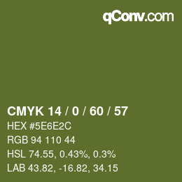 カラーコード: CMYK 14 / 0 / 60 / 57 | qconv.com