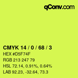 カラーコード: CMYK 14 / 0 / 68 / 3 | qconv.com