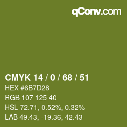カラーコード: CMYK 14 / 0 / 68 / 51 | qconv.com
