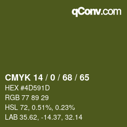 カラーコード: CMYK 14 / 0 / 68 / 65 | qconv.com