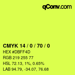 Color code: CMYK 14 / 0 / 70 / 0 | qconv.com