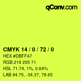 Color code: CMYK 14 / 0 / 72 / 0 | qconv.com