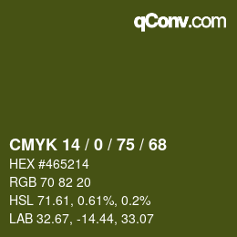 カラーコード: CMYK 14 / 0 / 75 / 68 | qconv.com