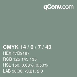 カラーコード: CMYK 14 / 0 / 7 / 43 | qconv.com