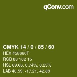 カラーコード: CMYK 14 / 0 / 85 / 60 | qconv.com