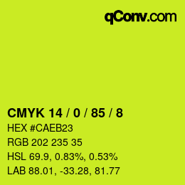 カラーコード: CMYK 14 / 0 / 85 / 8 | qconv.com