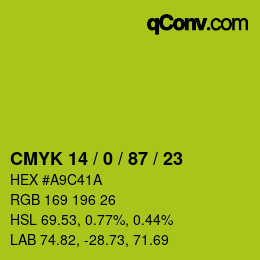 カラーコード: CMYK 14 / 0 / 87 / 23 | qconv.com
