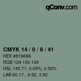 カラーコード: CMYK 14 / 0 / 8 / 41 | qconv.com