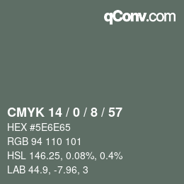 カラーコード: CMYK 14 / 0 / 8 / 57 | qconv.com