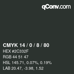 Color code: CMYK 14 / 0 / 8 / 80 | qconv.com