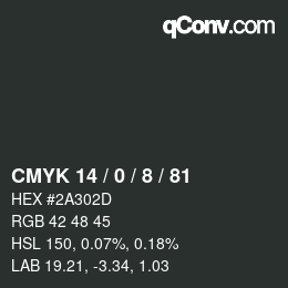 Color code: CMYK 14 / 0 / 8 / 81 | qconv.com