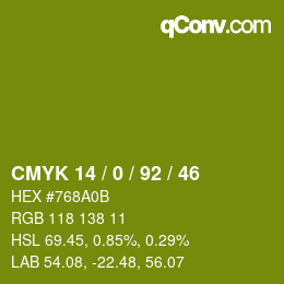 カラーコード: CMYK 14 / 0 / 92 / 46 | qconv.com
