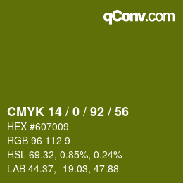 カラーコード: CMYK 14 / 0 / 92 / 56 | qconv.com