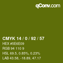 カラーコード: CMYK 14 / 0 / 92 / 57 | qconv.com