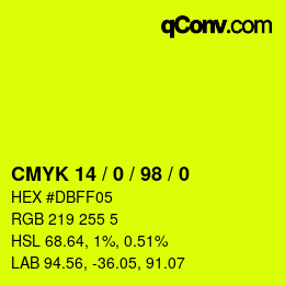 カラーコード: CMYK 14 / 0 / 98 / 0 | qconv.com