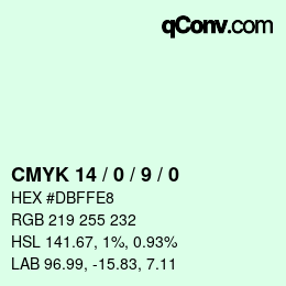 颜色代码: CMYK 14 / 0 / 9 / 0 | qconv.com
