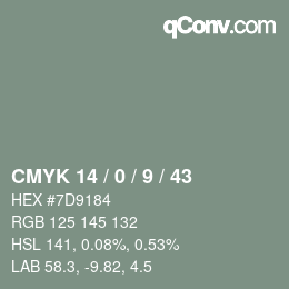 Color code: CMYK 14 / 0 / 9 / 43 | qconv.com