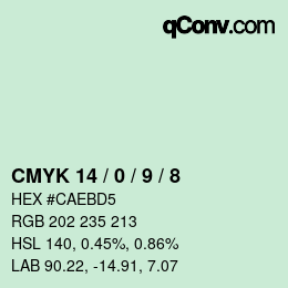 カラーコード: CMYK 14 / 0 / 9 / 8 | qconv.com