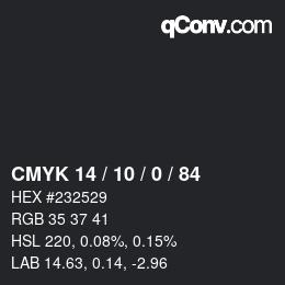 カラーコード: CMYK 14 / 10 / 0 / 84 | qconv.com