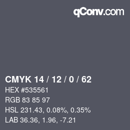 カラーコード: CMYK 14 / 12 / 0 / 62 | qconv.com