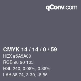 カラーコード: CMYK 14 / 14 / 0 / 59 | qconv.com
