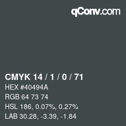 カラーコード: CMYK 14 / 1 / 0 / 71 | qconv.com