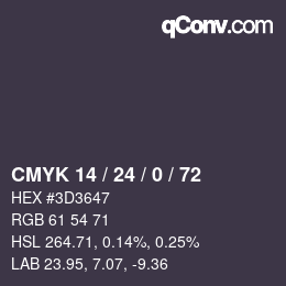 カラーコード: CMYK 14 / 24 / 0 / 72 | qconv.com
