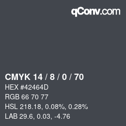 カラーコード: CMYK 14 / 8 / 0 / 70 | qconv.com