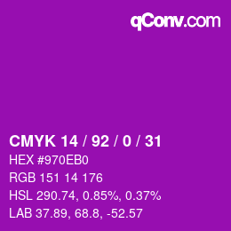 カラーコード: CMYK 14 / 92 / 0 / 31 | qconv.com