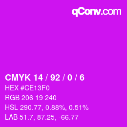 カラーコード: CMYK 14 / 92 / 0 / 6 | qconv.com